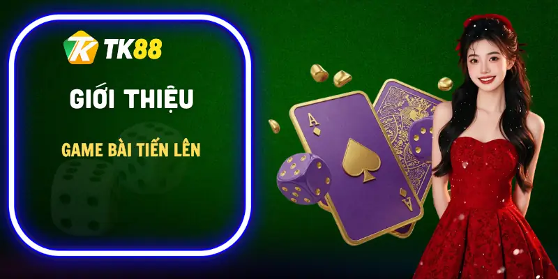 hack-tien-len-mien-nam-gioi-thieu